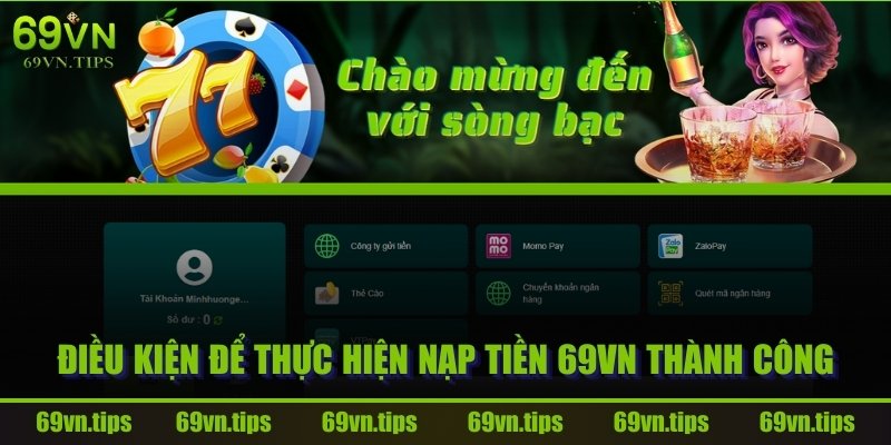 dieu-kien-nap-tien-69vn