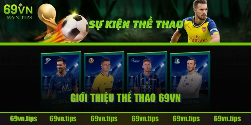 gioi-thieu-the-thao-69vn